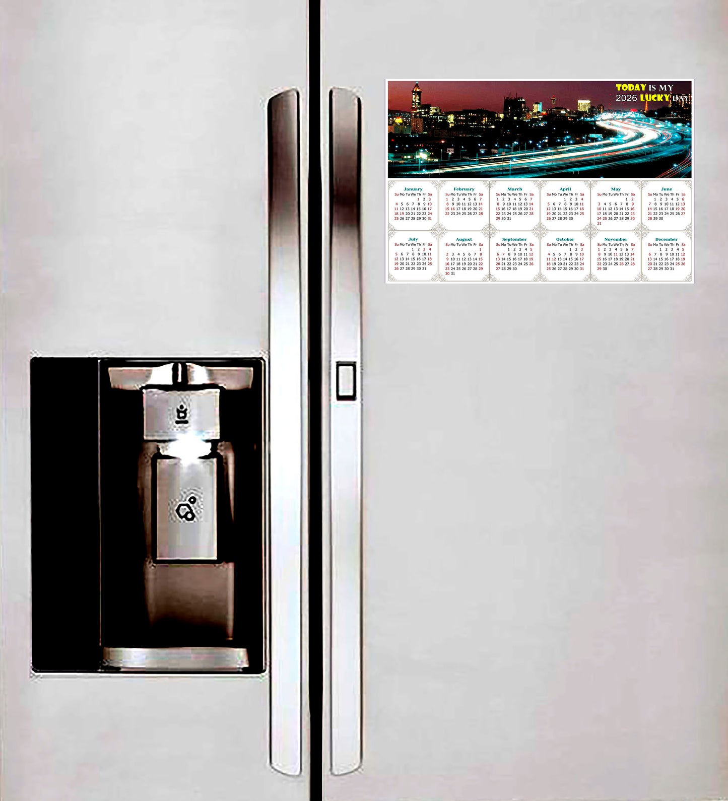 2026 Magnetic Calendar - Calendar Magnets - Today is my Lucky Day - Edition #51