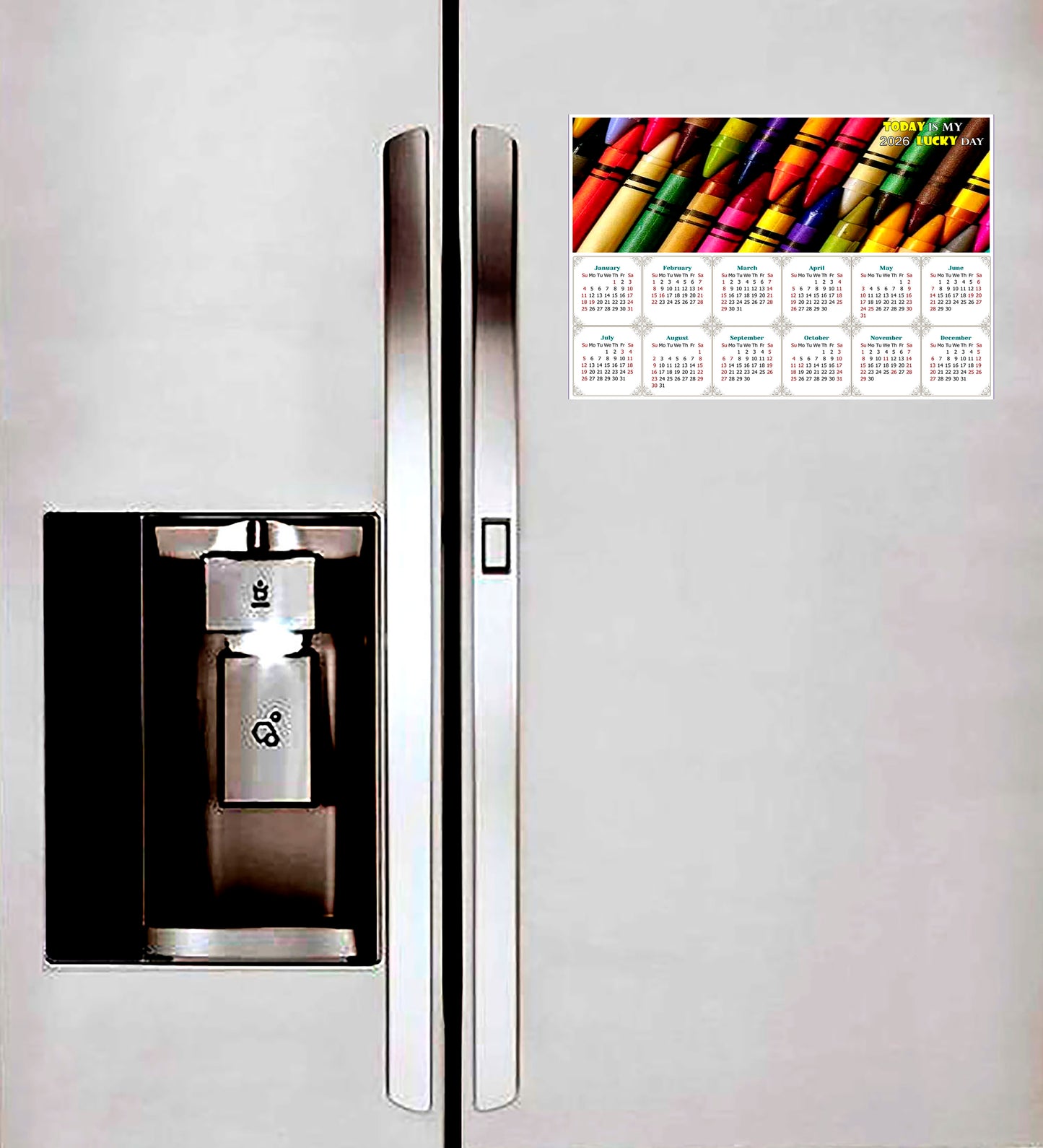 2026 Magnetic Calendar - Calendar Magnets - Today is my Lucky Day - Edition #42