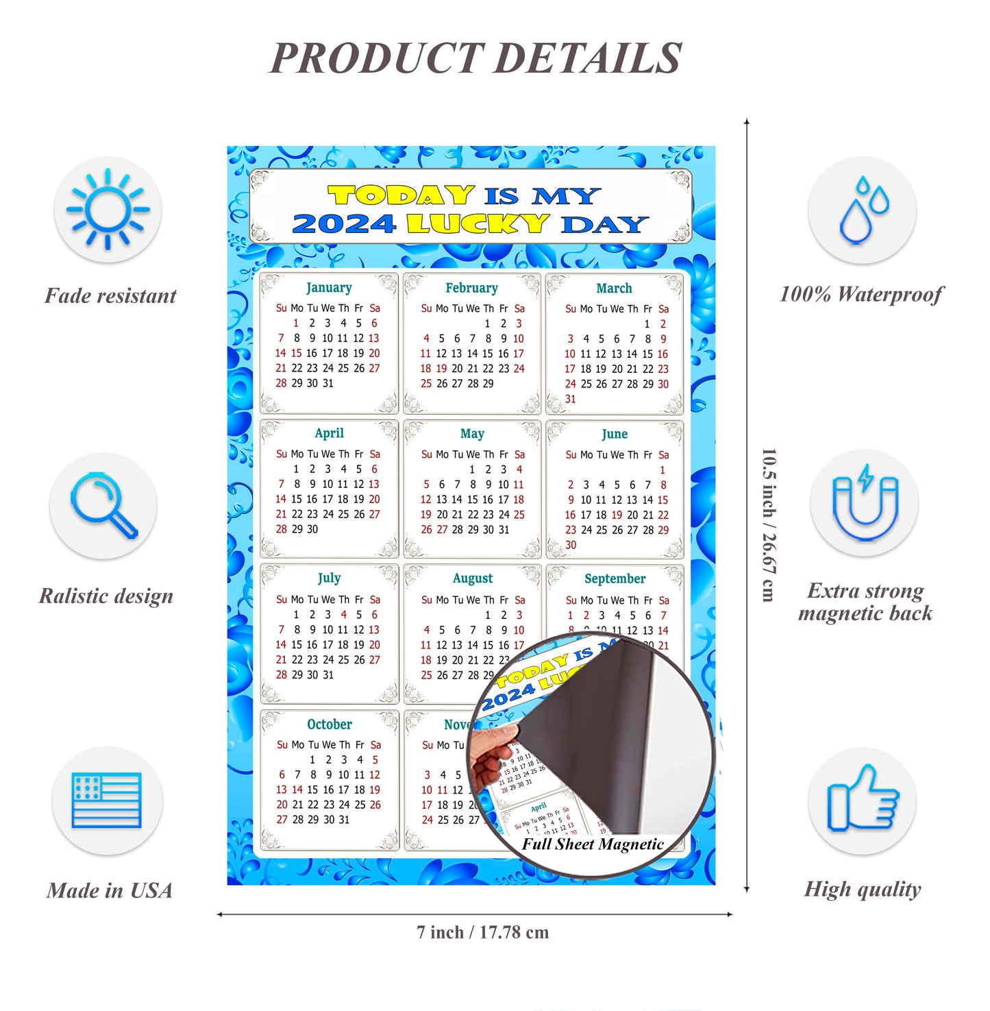 2024 Magnetic Calendar - Calendar Magnets - Today is my Lucky Day - (Fade, Tear, and Water Resistant) - Themed 041