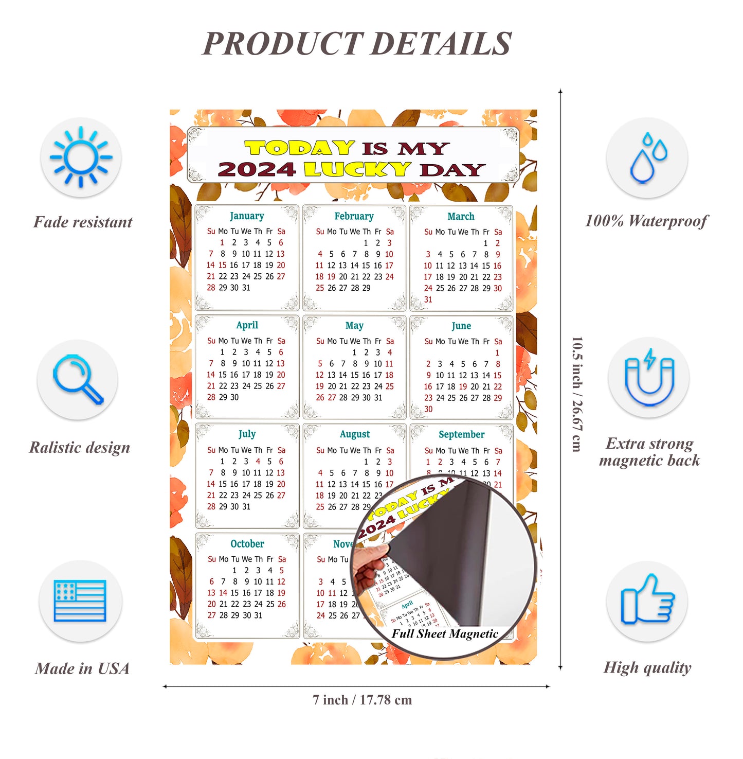 2024 Magnetic Calendar - Calendar Magnets - Today is my Lucky Day - (Fade, Tear, and Water Resistant) - Themed 022