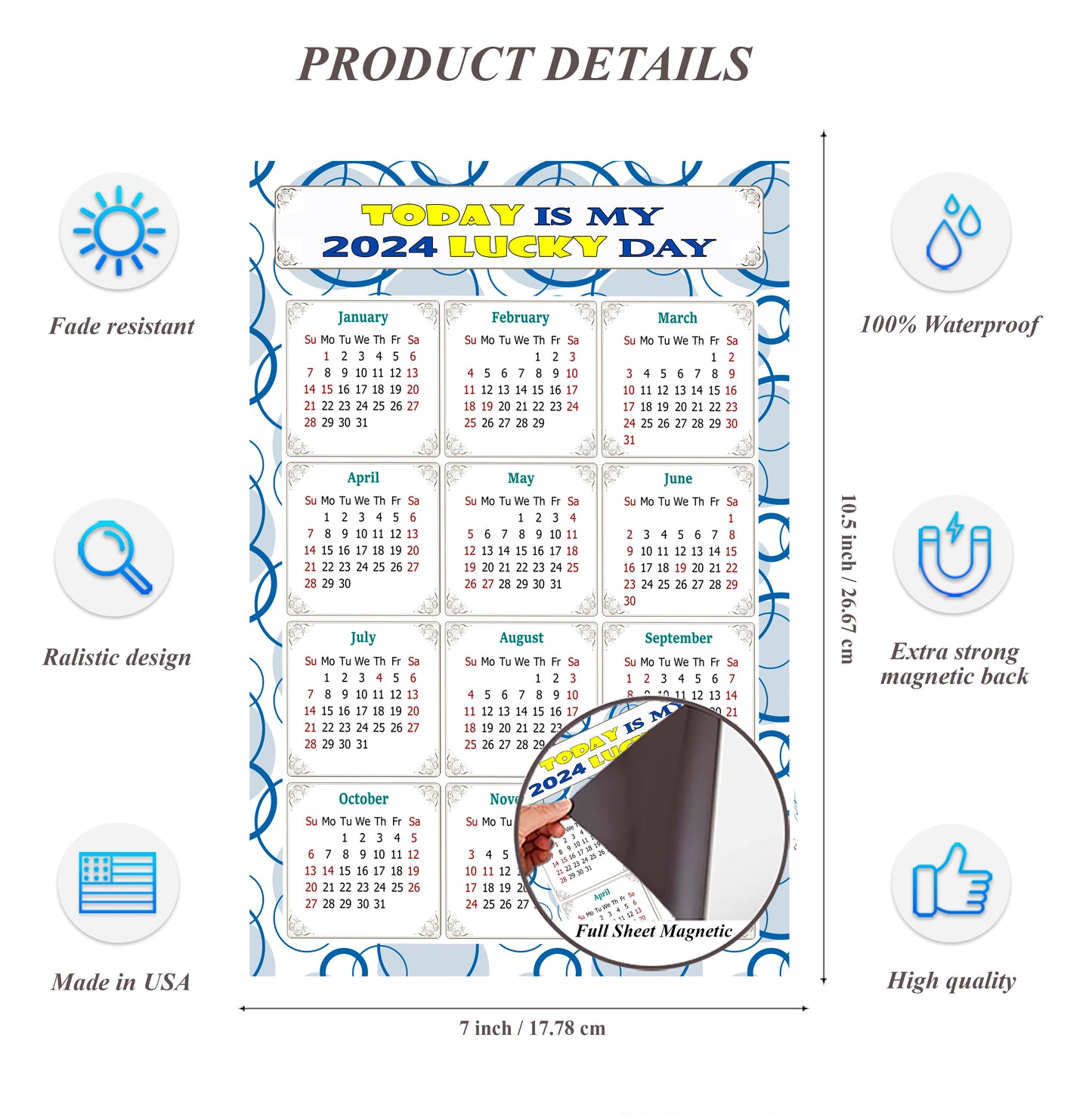2024 Magnetic Calendar - Calendar Magnets - Today is my Lucky Day - (Fade, Tear, and Water Resistant) - Themed 034