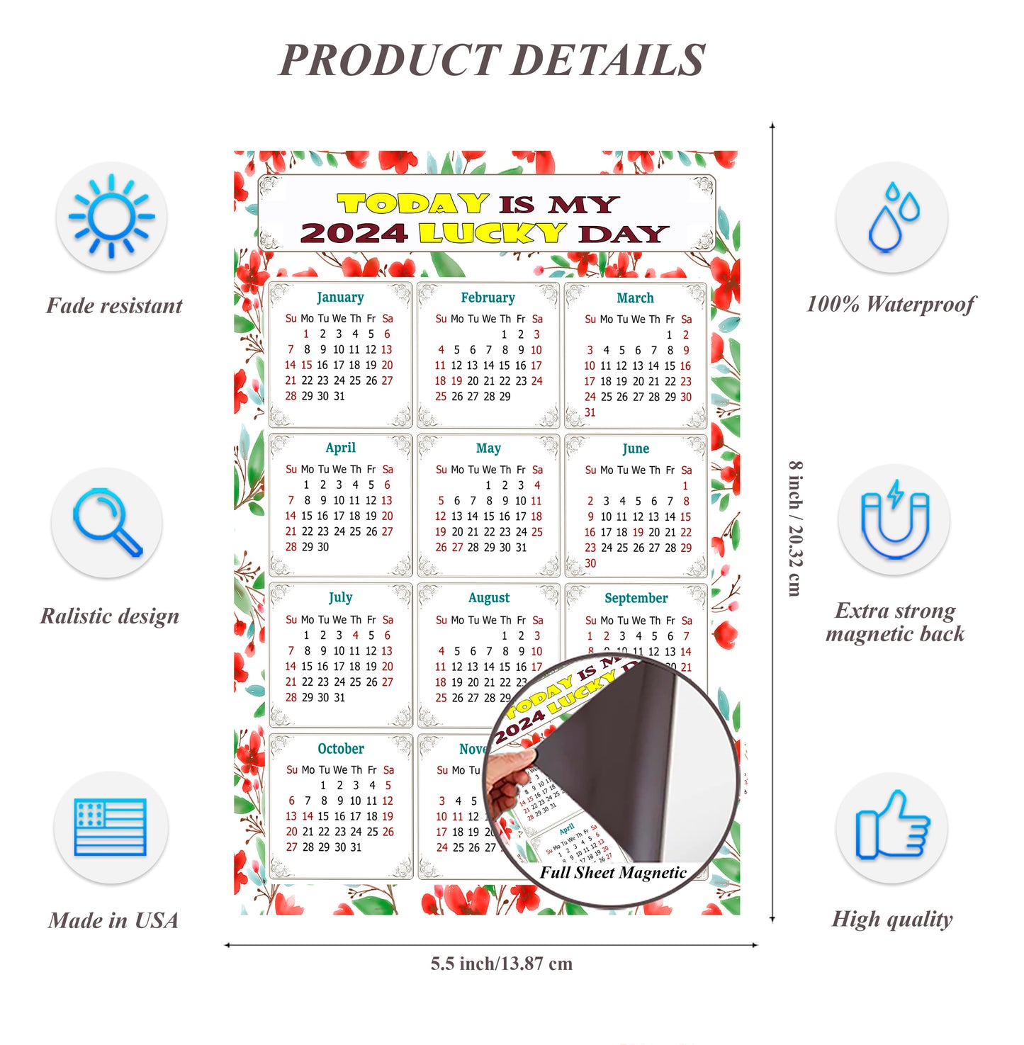 2024 Magnetic Calendar - Calendar Magnets - Today is my Lucky Day - (Fade, Tear, and Water Resistant) - Themed 020