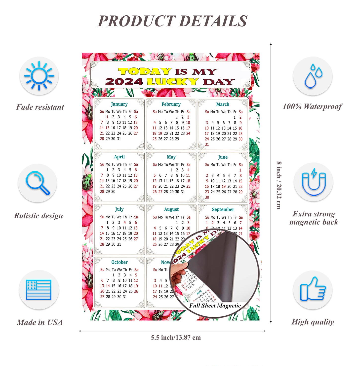 2024 Magnetic Calendar - Calendar Magnets - Today is my Lucky Day - (Fade, Tear, and Water Resistant) - Themed 018