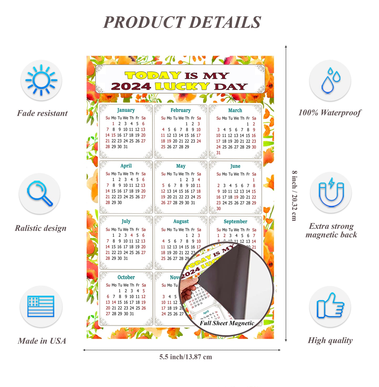 2024 Magnetic Calendar - Calendar Magnets - Today is my Lucky Day - (Fade, Tear, and Water Resistant) - Themed 021