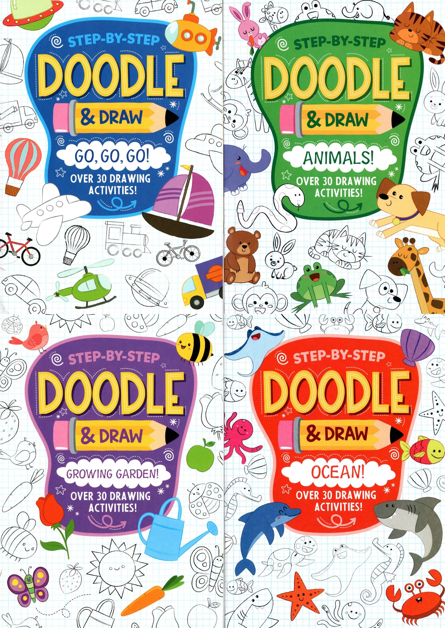 Step-by-Step Doodle & Drawing - Go, Go, Go: Animals: Growing Garden: Ocean Book