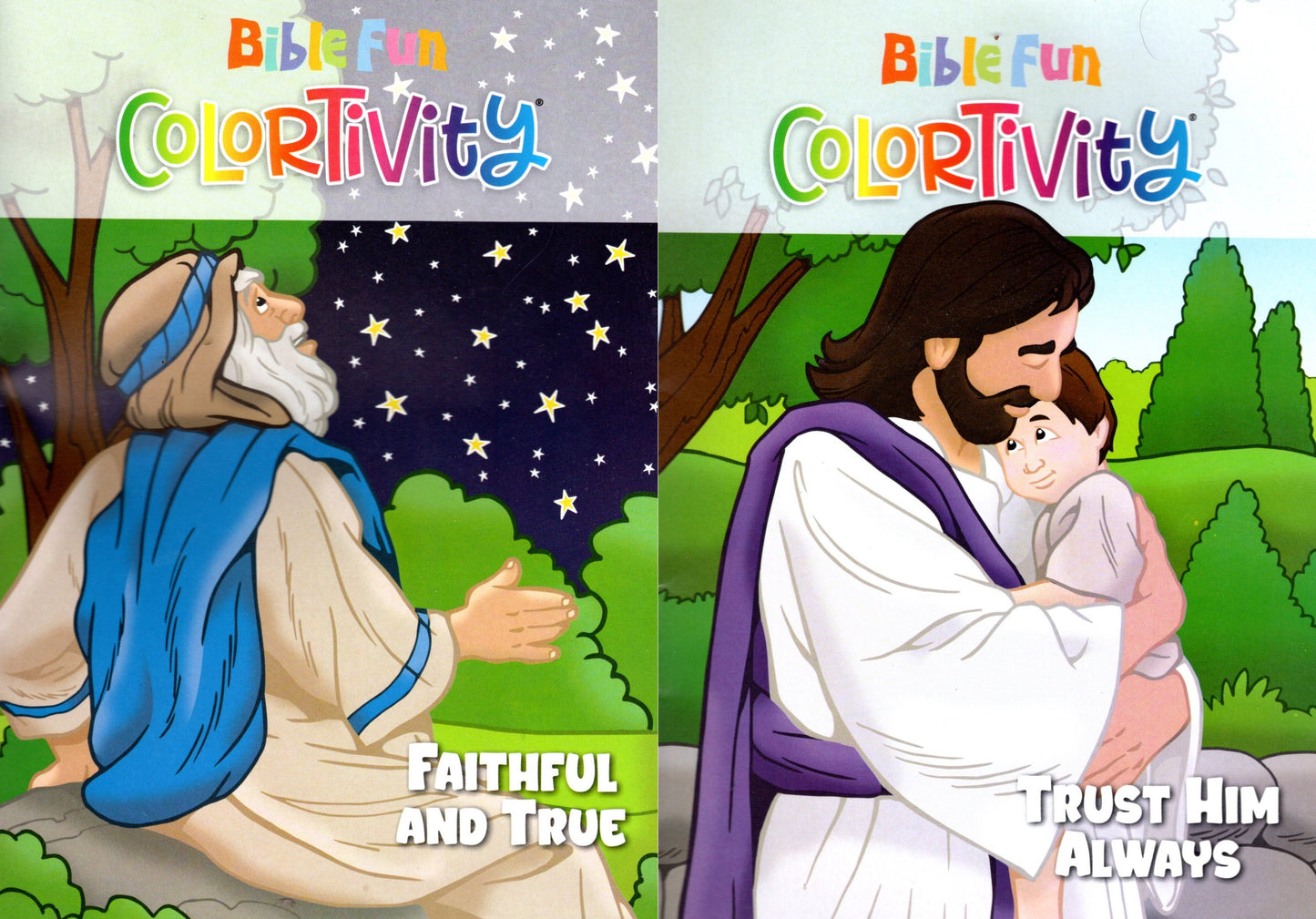 Bible Fun - Read and Color - Faithful and True and Trust Him Always - Book