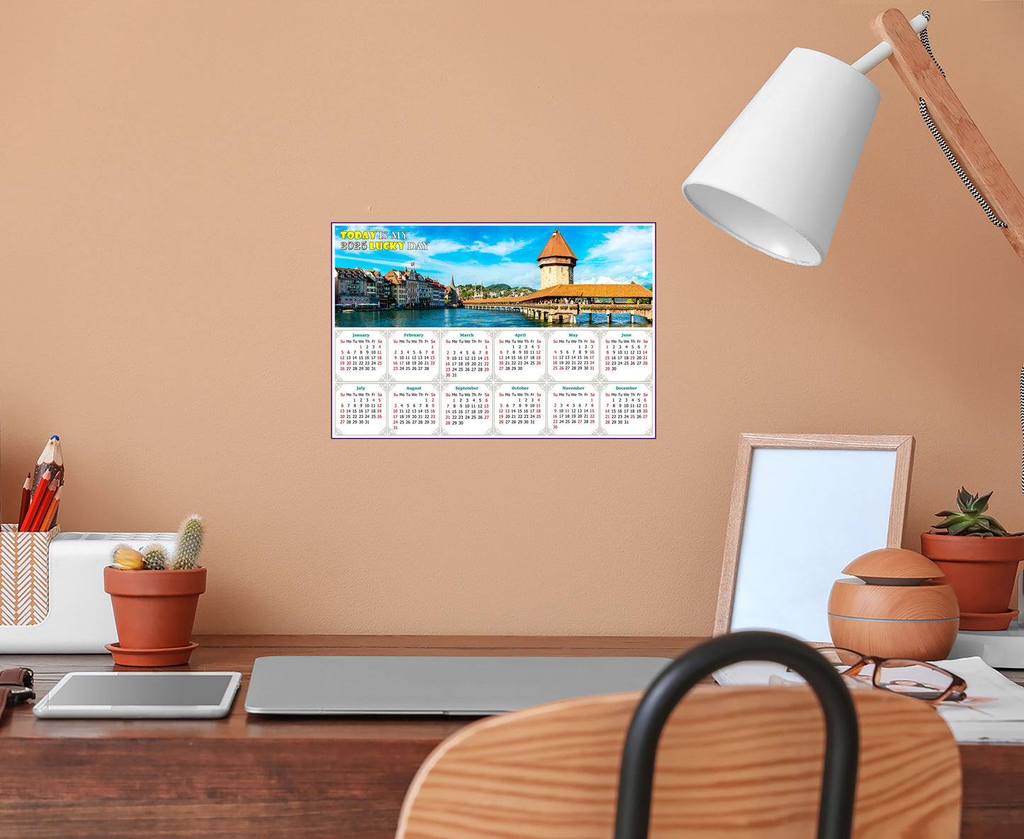 2025 Peel & Stick Calendar - Today is my Lucky Day - Removable - Chapel bridge in Lucerne (9"x 6")