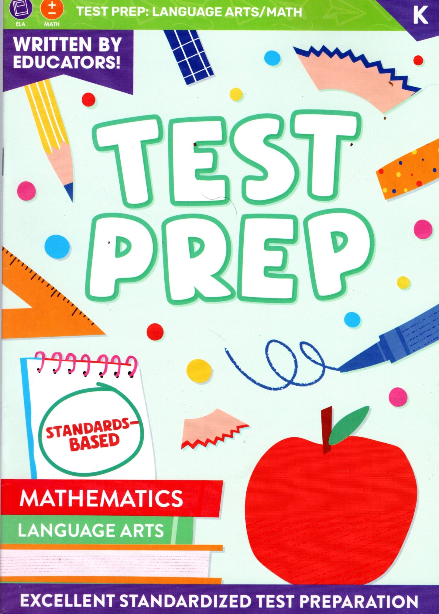 Kindergarten Grade Math & Language Arts Test Prep Workbook v3