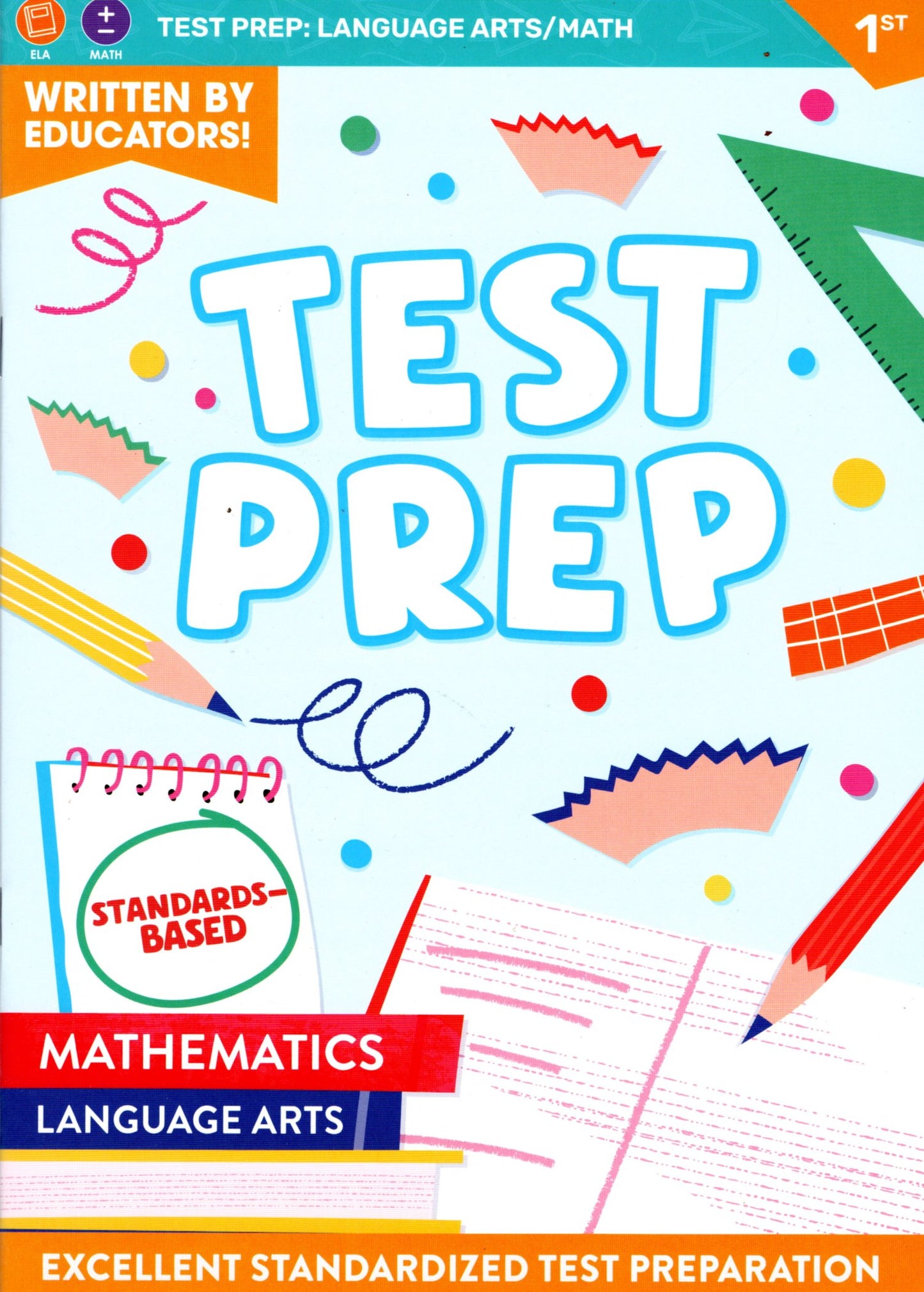 First Grade Math & Language Arts Test Prep Workbook v3