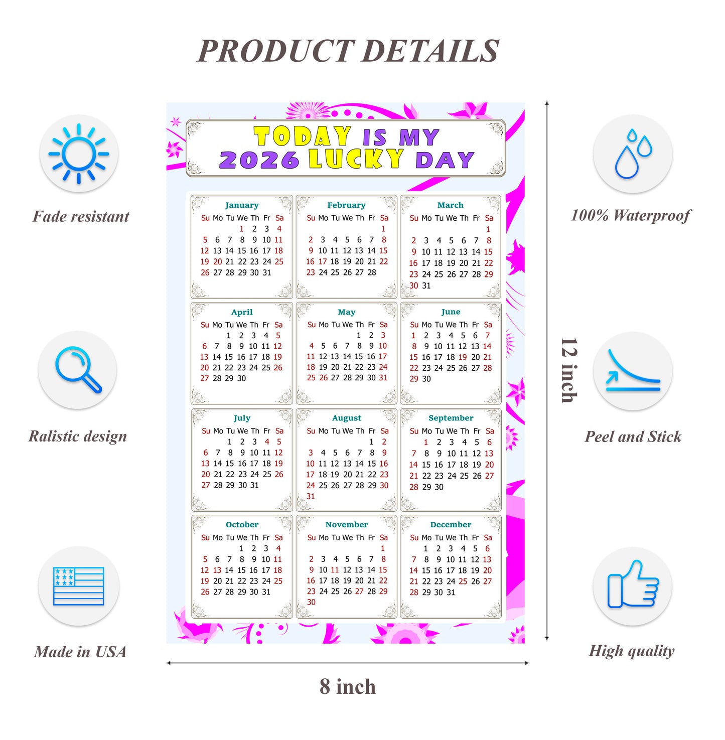 2026 Peel & Stick Calendar - Today is my Lucky Day Removable - 04
