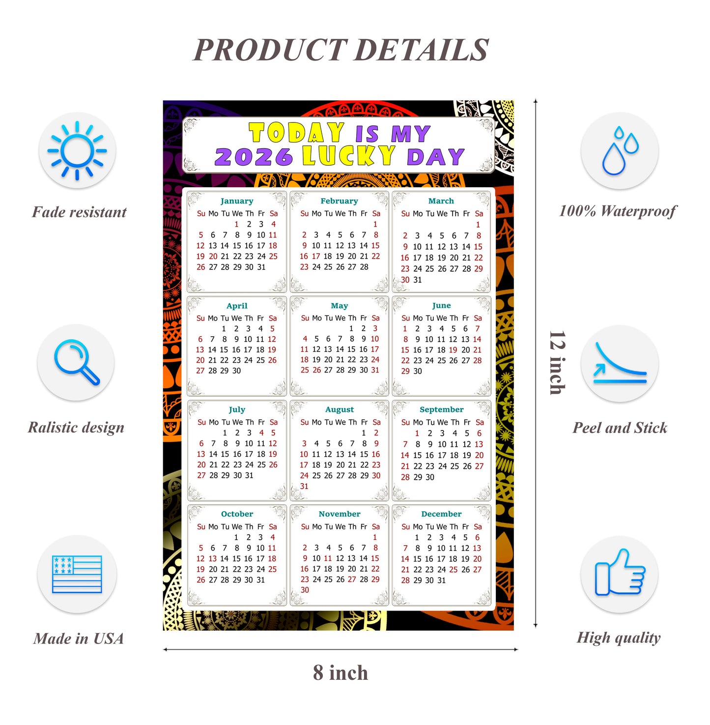 2026 Peel & Stick Calendar - Today is my Lucky Day Removable - 07