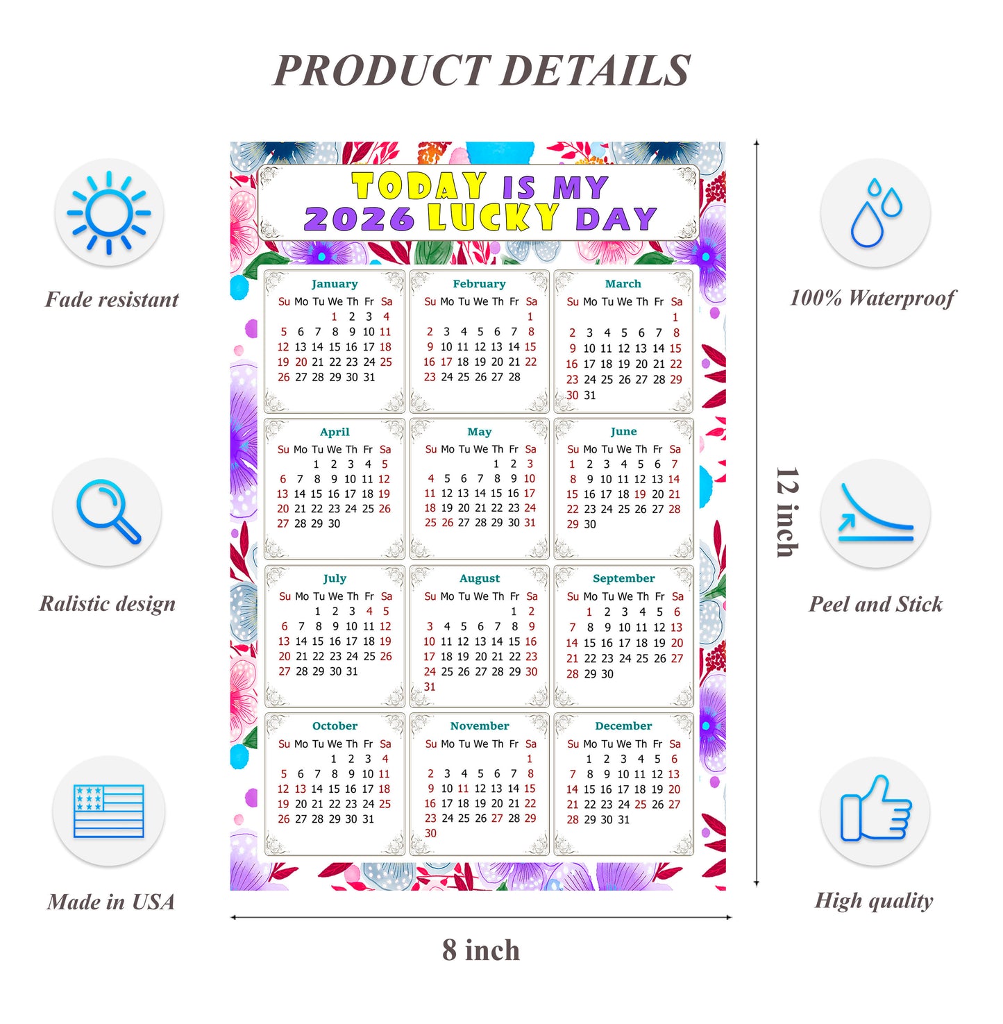 2026 Peel & Stick Calendar - Today is my Lucky Day Removable - 017