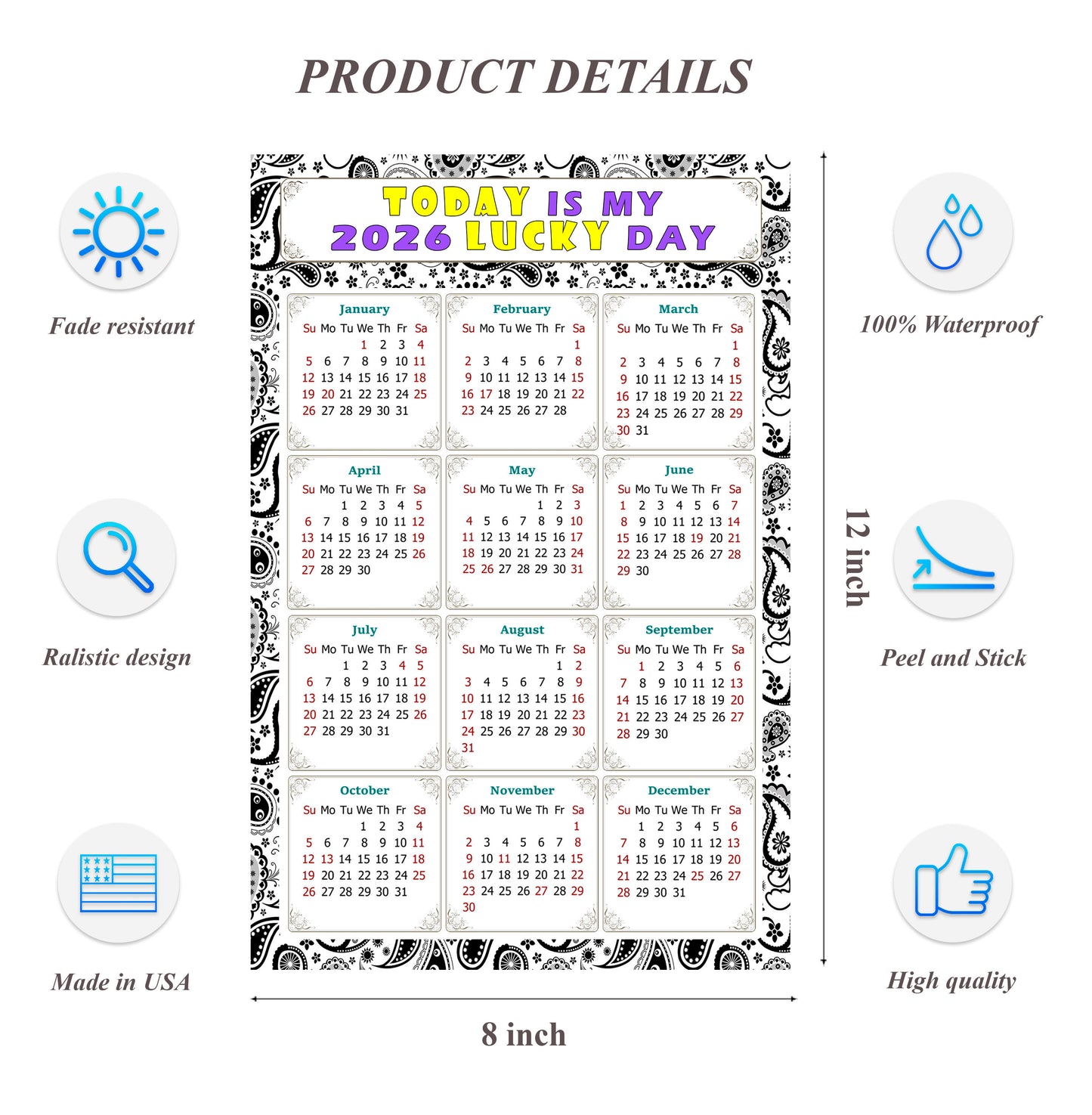 2026 Peel & Stick Calendar - Today is my Lucky Day Removable - 040