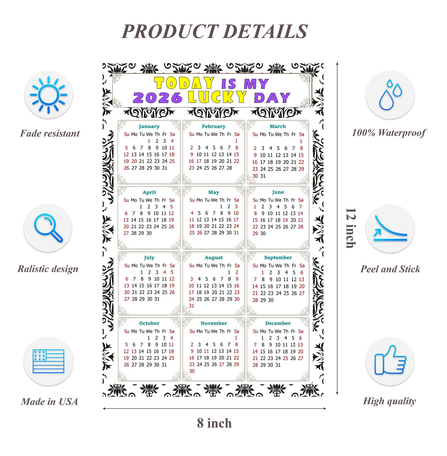 2026 Peel & Stick Calendar - Today is my Lucky Day Removable - 039