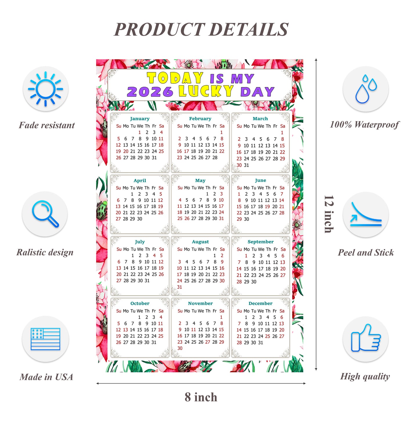 2026 Peel & Stick Calendar - Today is my Lucky Day Removable - 018