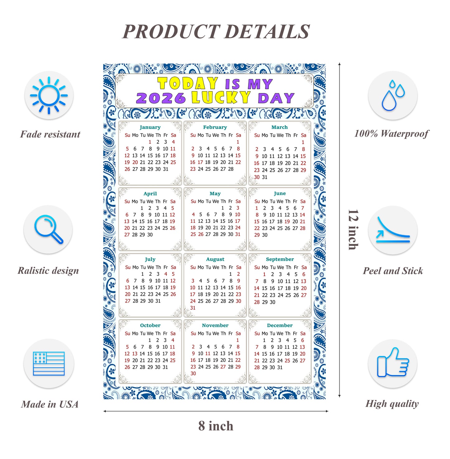 2026 Peel & Stick Calendar - Today is my Lucky Day Removable - 044