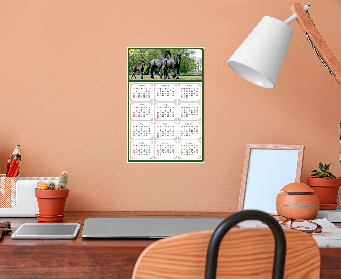 2026 Peel & Stick Calendar - Today is my Lucky Day Removable - Horses 05 (12"x 8")