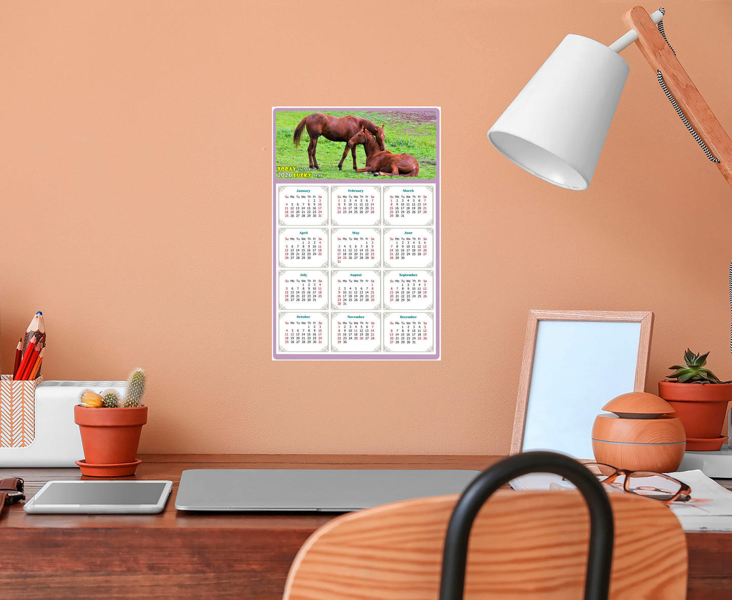 2026 Peel & Stick Calendar - Today is my Lucky Day Removable - Horses 019 (9"x 6")