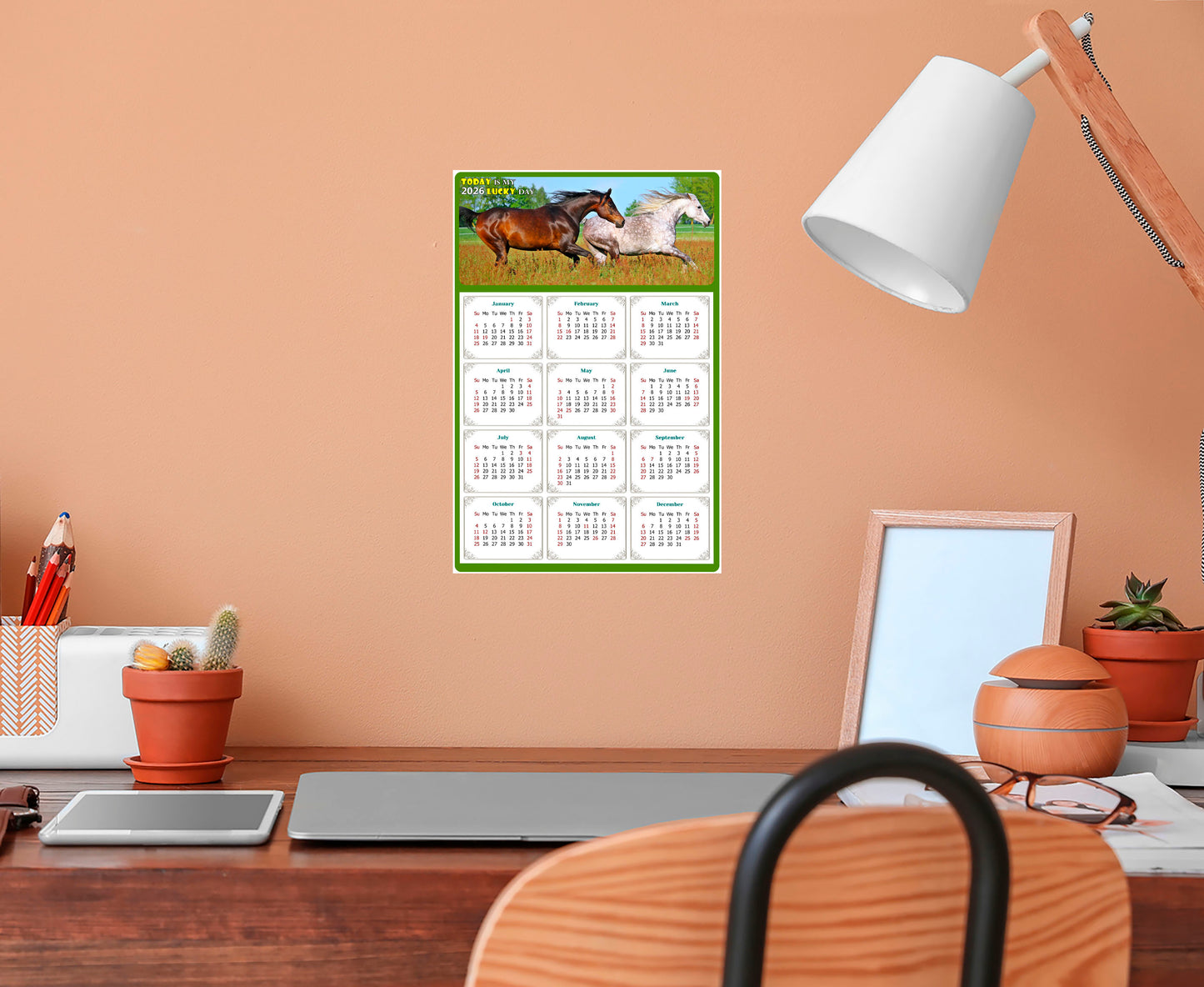 2026 Peel & Stick Calendar - Today is my Lucky Day Removable - Horses 03 (9"x 6")