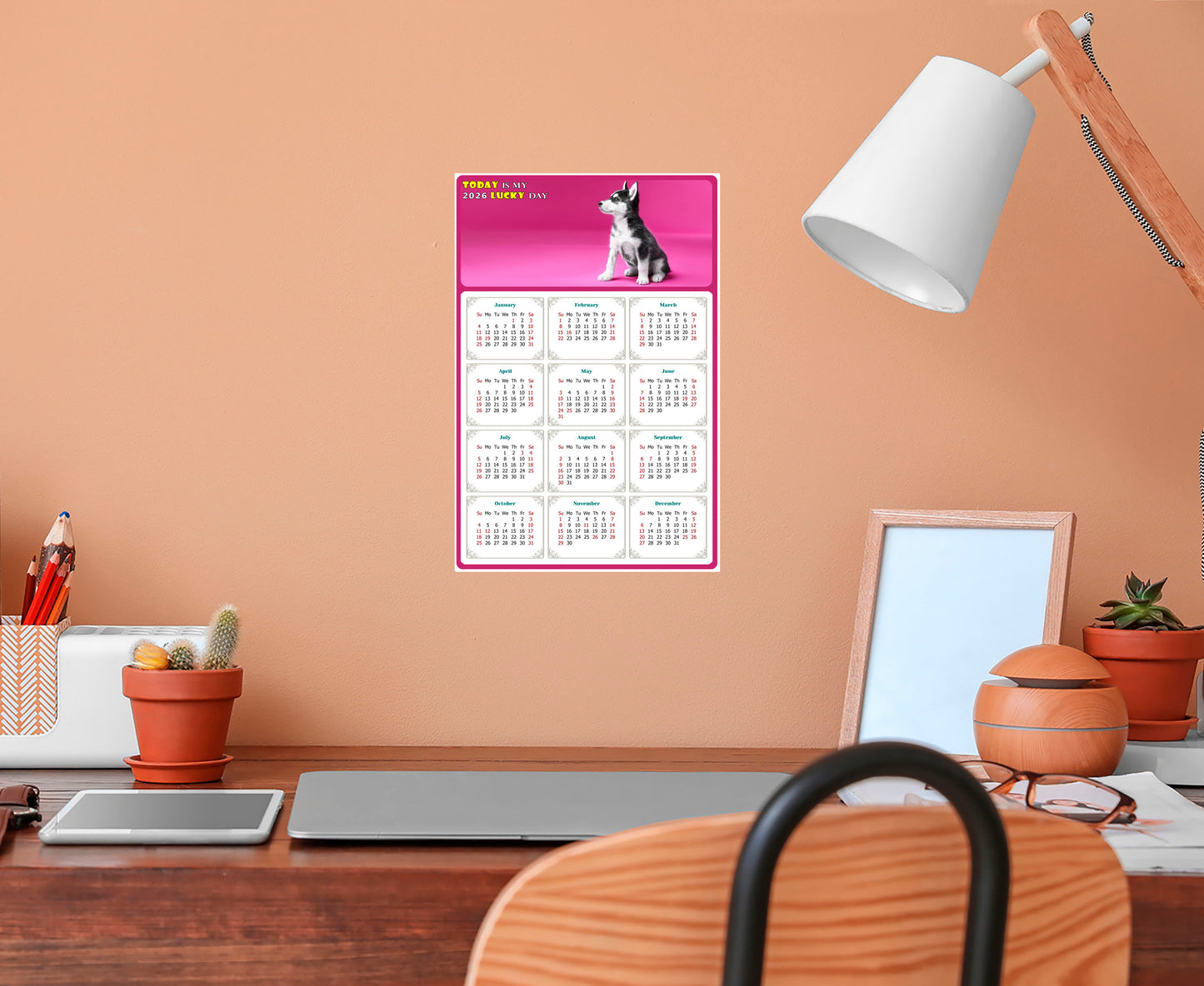 2026 Peel & Stick Calendar - Today is my Lucky Day Removable - Dogs 023 (9"x 6")