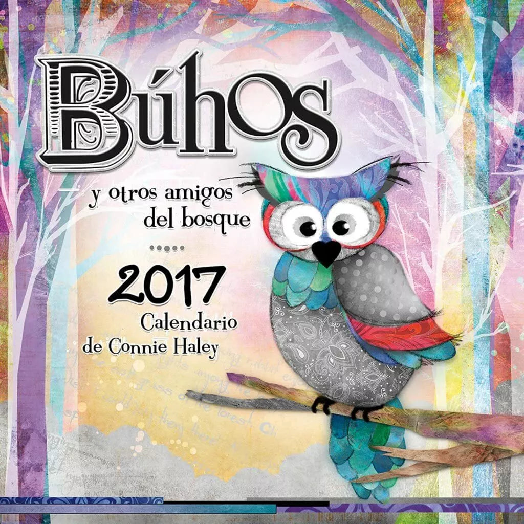 Buhos Connie Haley Owls Spanish 2017 16 Month Wall Calendar 12x12