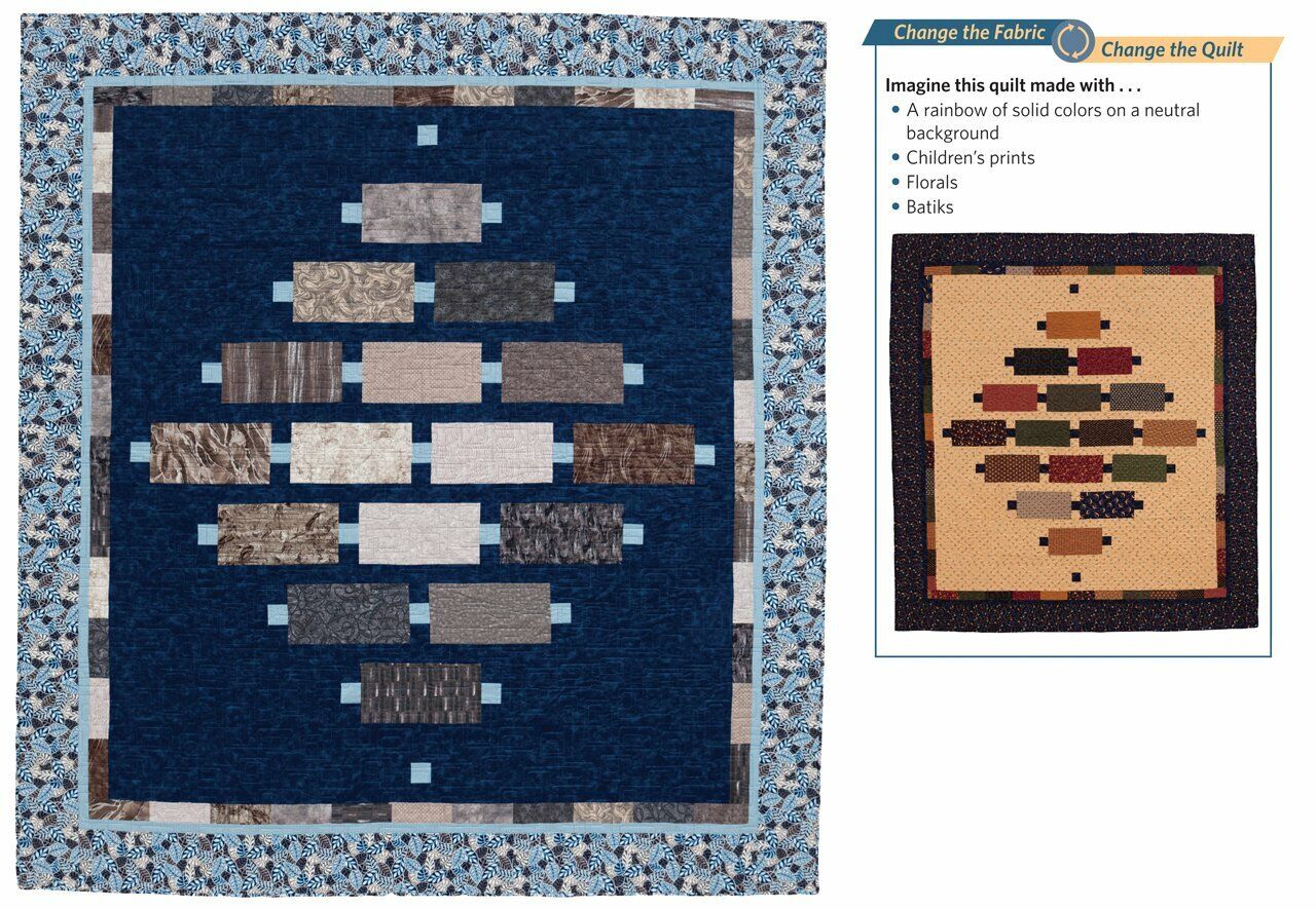 Fabric Play: Change the Fabric, Change the Quilt Paperback Book