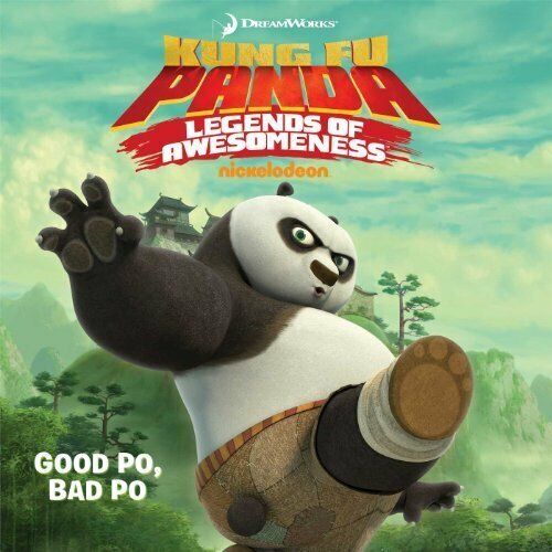 Good Po, Bad Po (Kung Fu Panda TV) Book