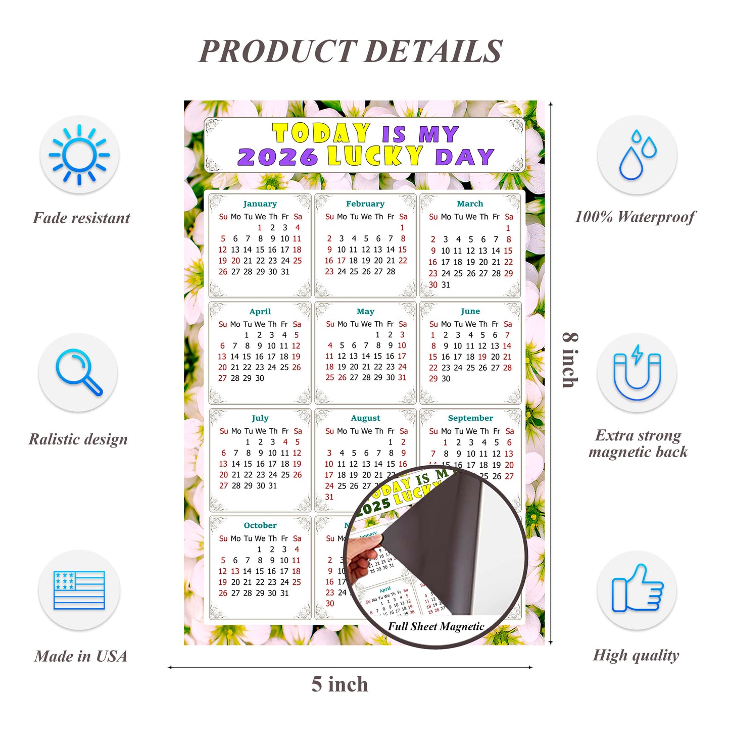 2026 Magnetic Calendar - Calendar Magnets - Today is my Lucky Day - (Fade, Tear, and Water Resistant) - Themed 029