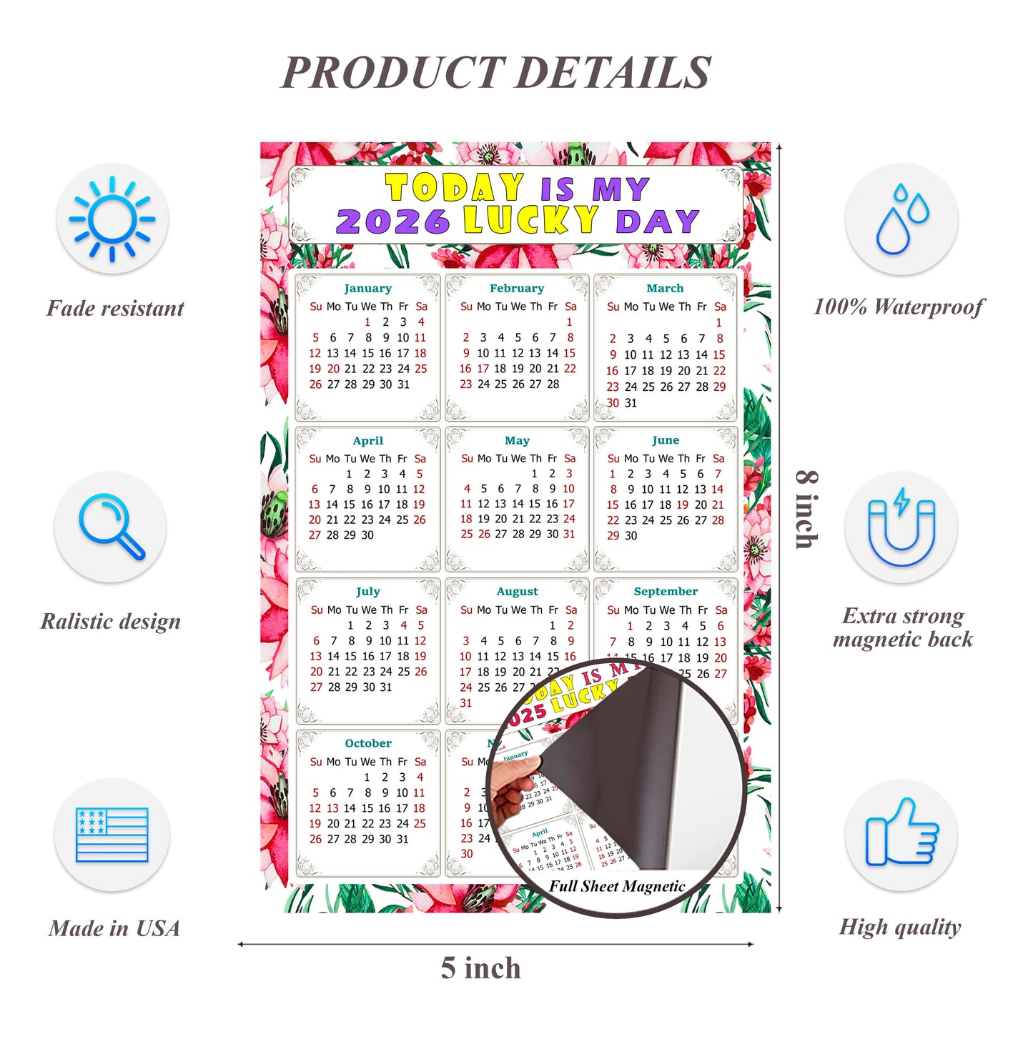 2026 Magnetic Calendar - Calendar Magnets - Today is my Lucky Day - (Fade, Tear, and Water Resistant) - Themed 018