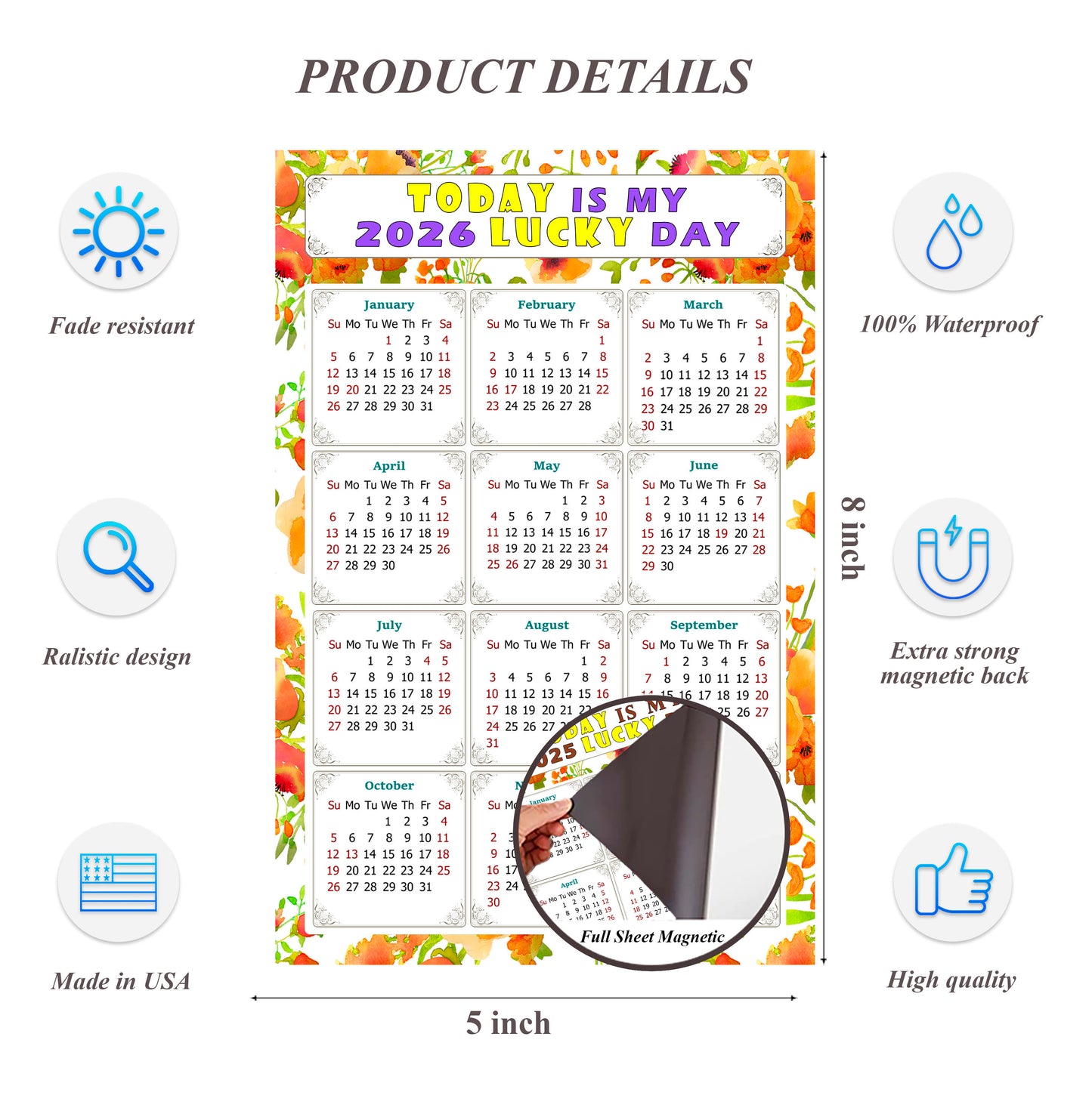 2026 Magnetic Calendar - Calendar Magnets - Today is my Lucky Day - (Fade, Tear, and Water Resistant) - Themed 021