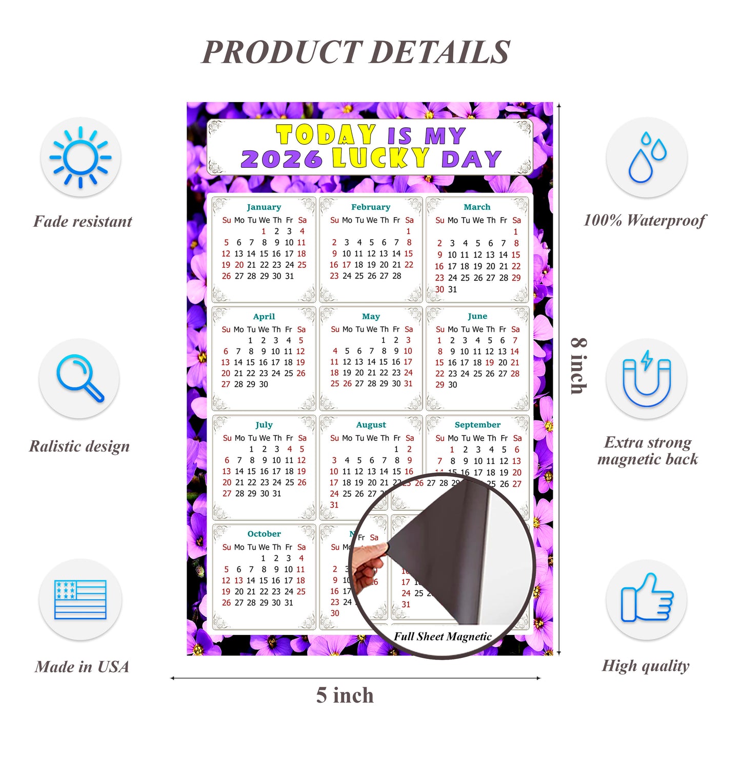 2026 Magnetic Calendar - Calendar Magnets - Today is my Lucky Day - (Fade, Tear, and Water Resistant) - Themed 026