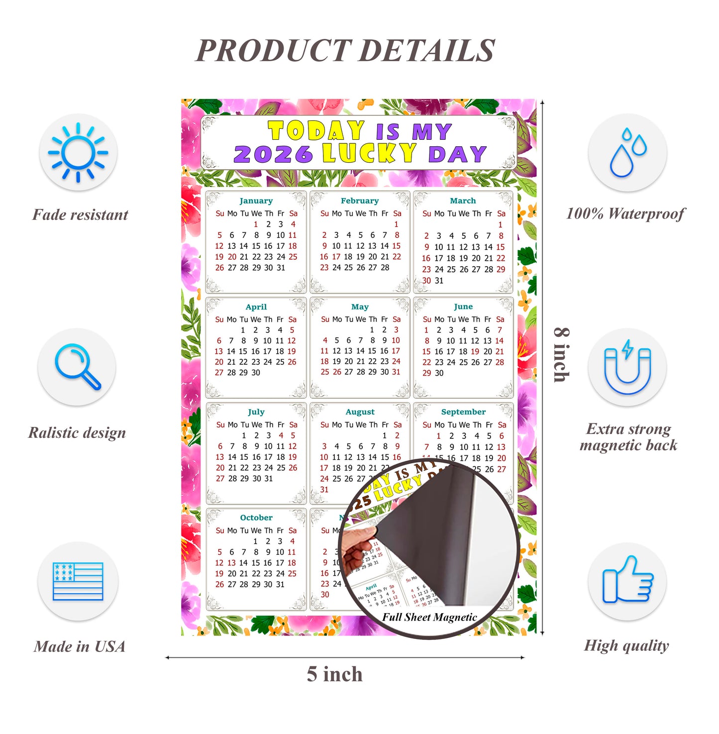 2026 Magnetic Calendar - Calendar Magnets - Today is my Lucky Day - (Fade, Tear, and Water Resistant) - Themed 023