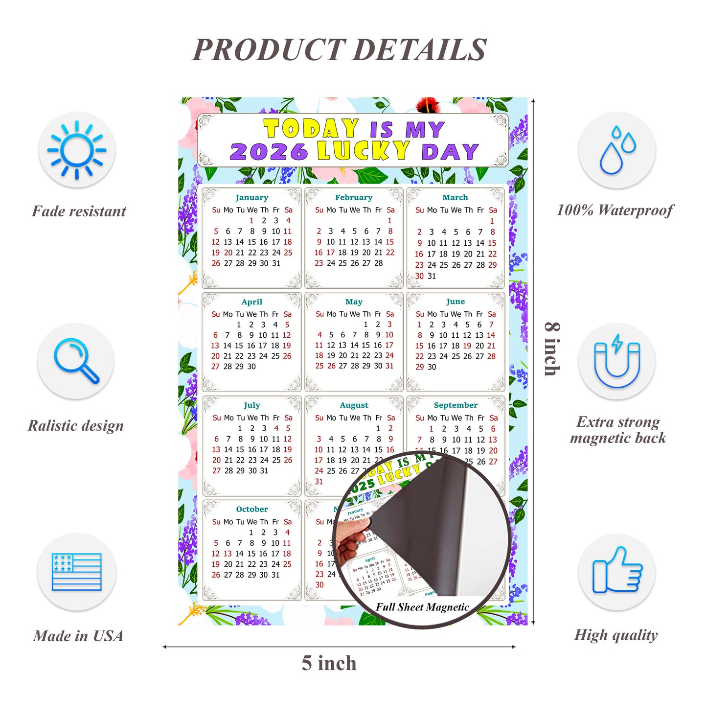 2026 Magnetic Calendar - Calendar Magnets - Today is my Lucky Day - (Fade, Tear, and Water Resistant) - Themed 016