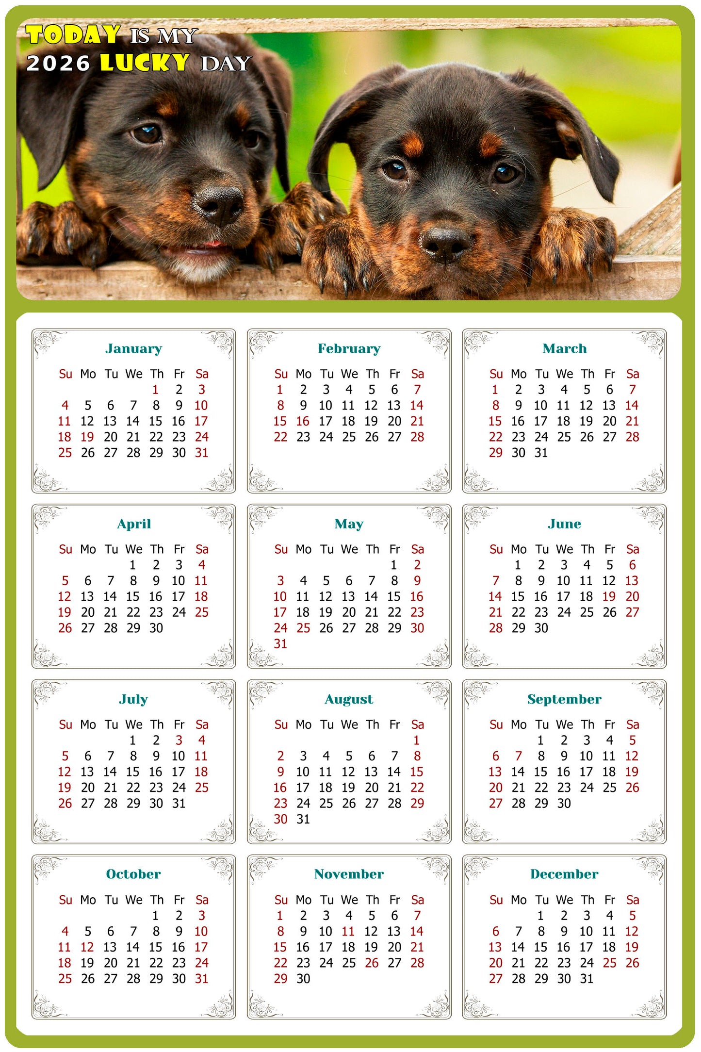 2026 Magnetic Calendar - Today is My Lucky Day (Fade, Tear, and Water Resistant)- Dogs Themed 04