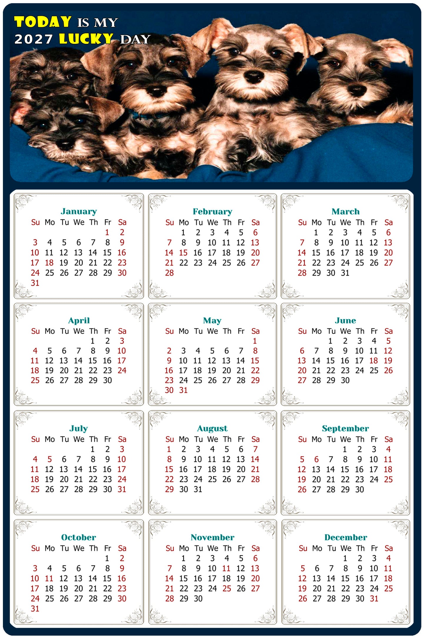 2027 Magnetic Calendar - Today is My Lucky Day (Fade, Tear, and Water Resistant)- Dogs Themed 08