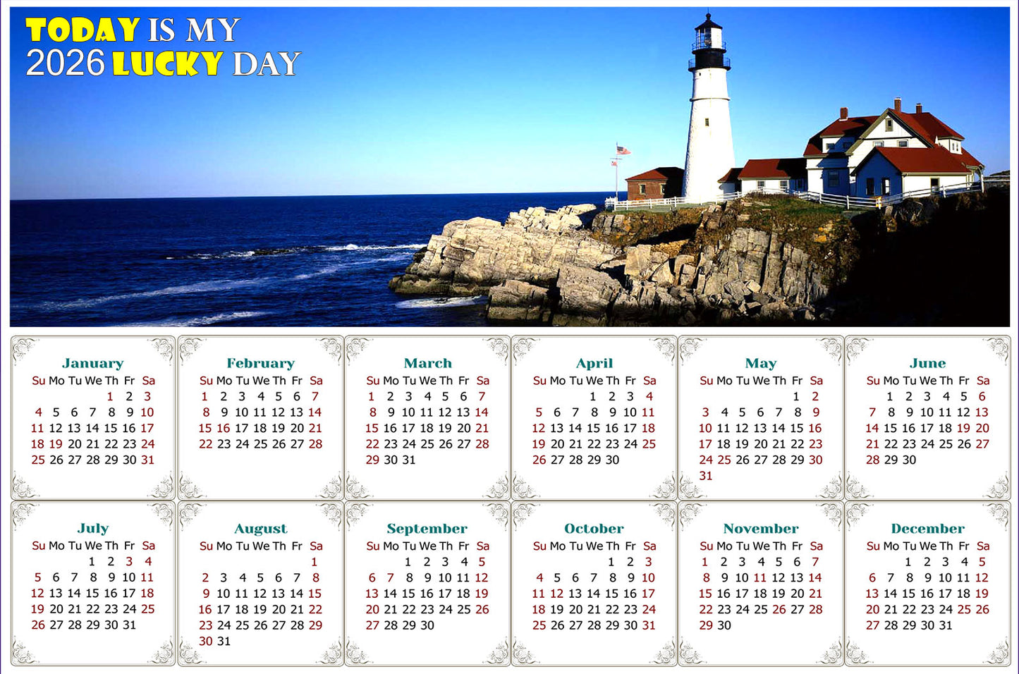 2026 Peel & Stick Calendar - Today is my Lucky Day - Removable -  Portland lighthouse (9"x 6")