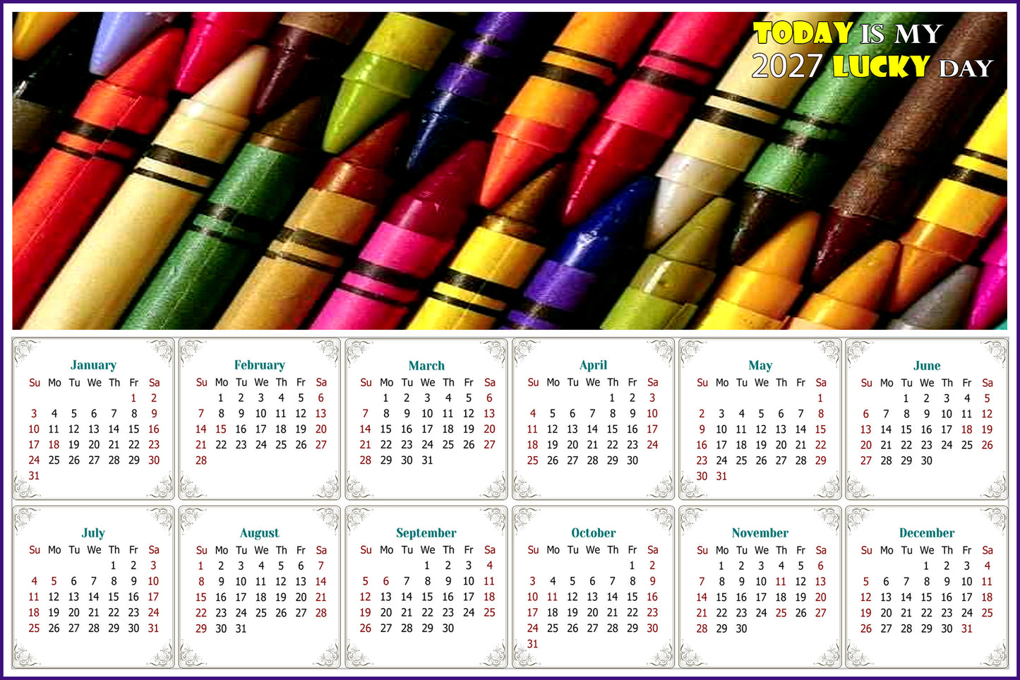 2027 Magnetic Calendar - Calendar Magnets - Today is my Lucky Day - Edition #42