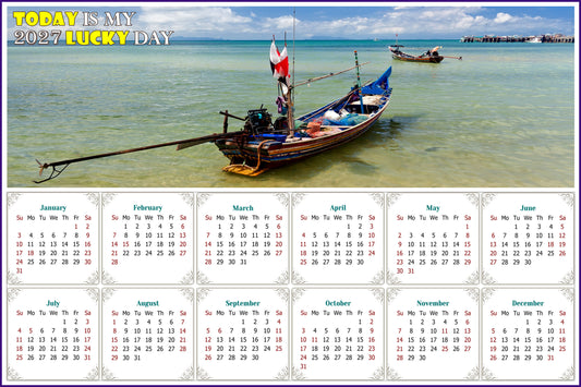 2027 Peel & Stick Calendar - Today is my Lucky Day - Removable - Thai Boat on a Beach (9"x 6")
