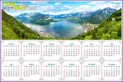 2027 Peel & Stick Calendar - Today is my Lucky Day - Removable - Hallstatt mountain (9"x 6")