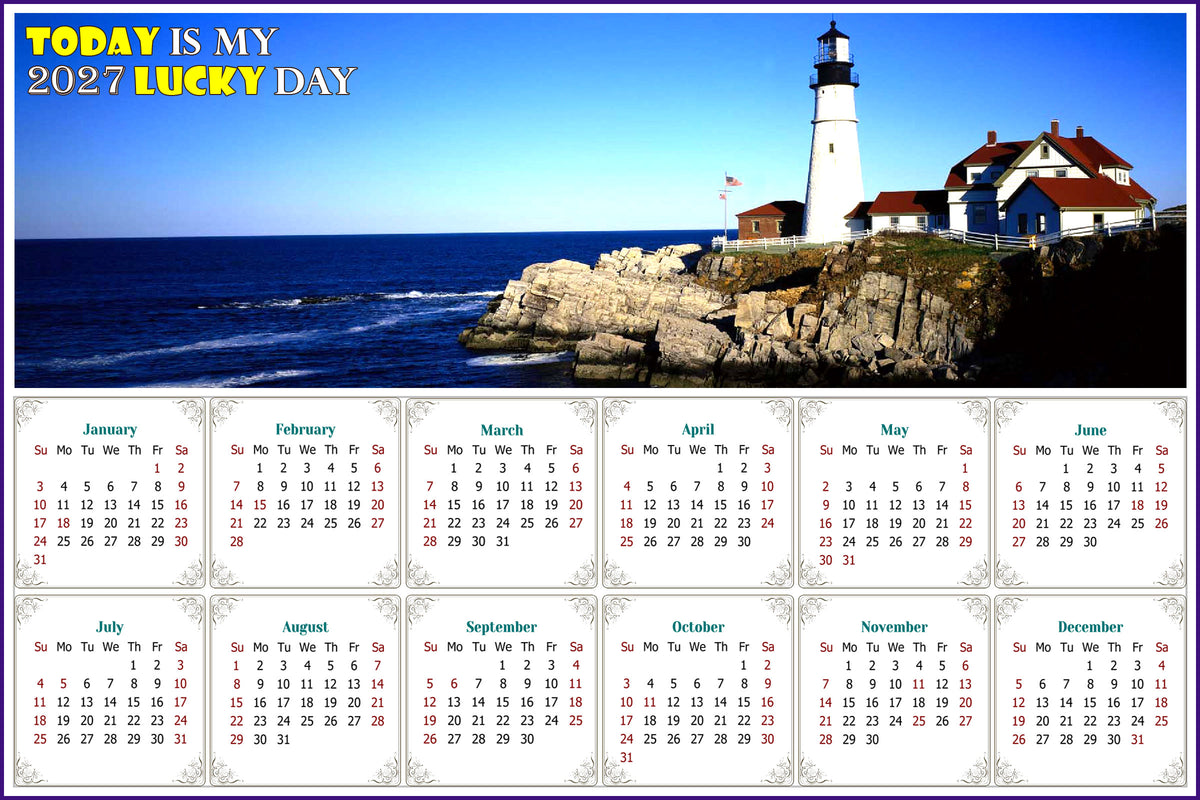 2027 Peel & Stick Calendar - Today is my Lucky Day - Removable -  Portland lighthouse (9"x 6")