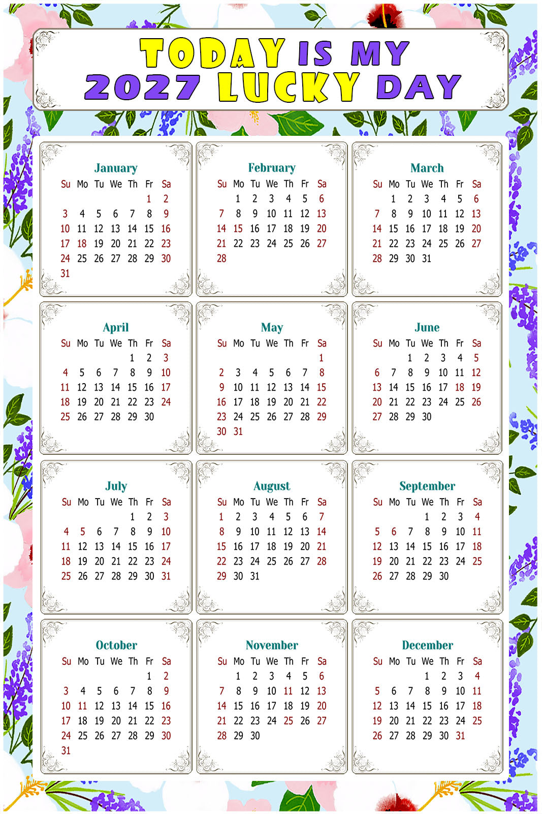 2027 Peel & Stick Calendar - Today is my Lucky Day Removable - 016