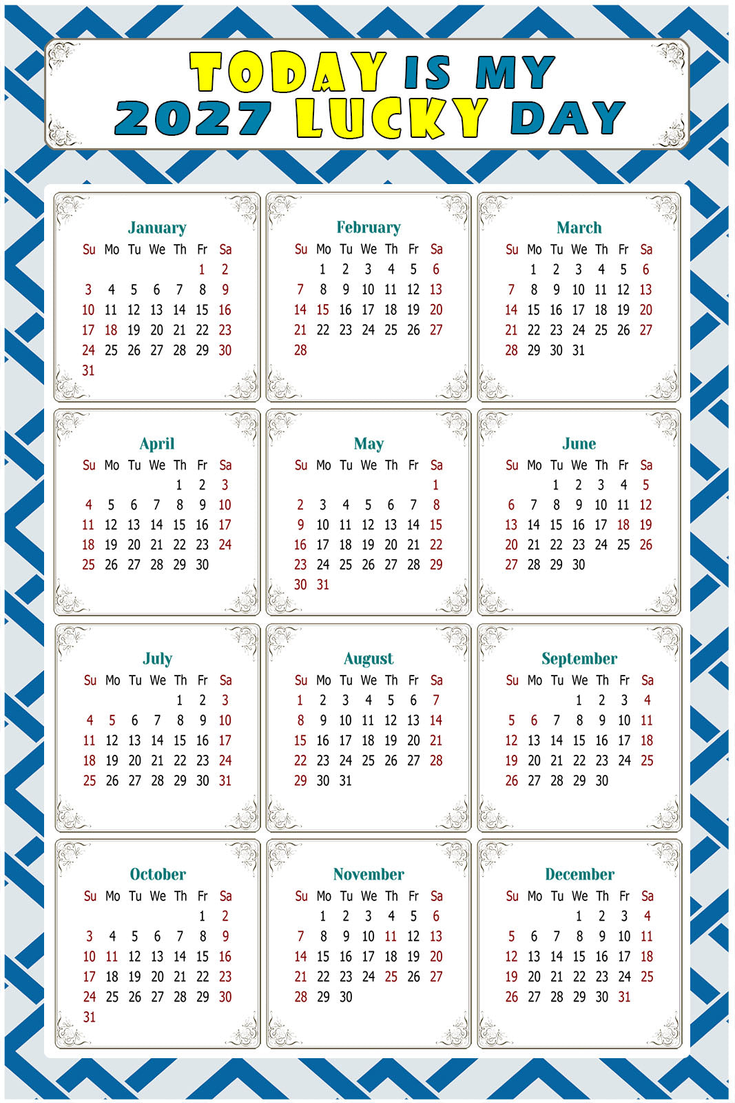 2027 Peel & Stick Calendar - Today is my Lucky Day Removable - 035
