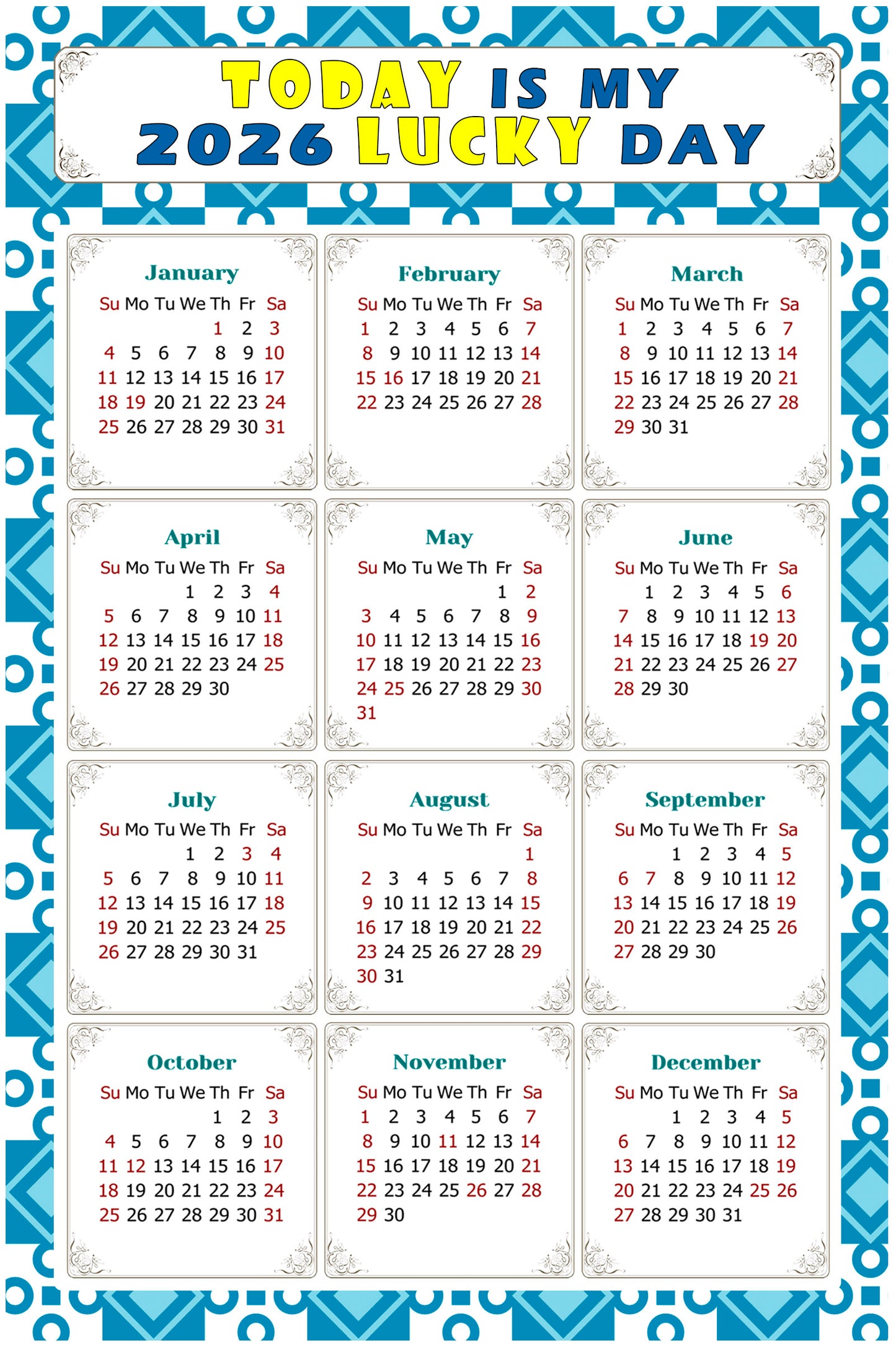 2026 Peel & Stick Calendar - Today is my Lucky Day Removable - 037