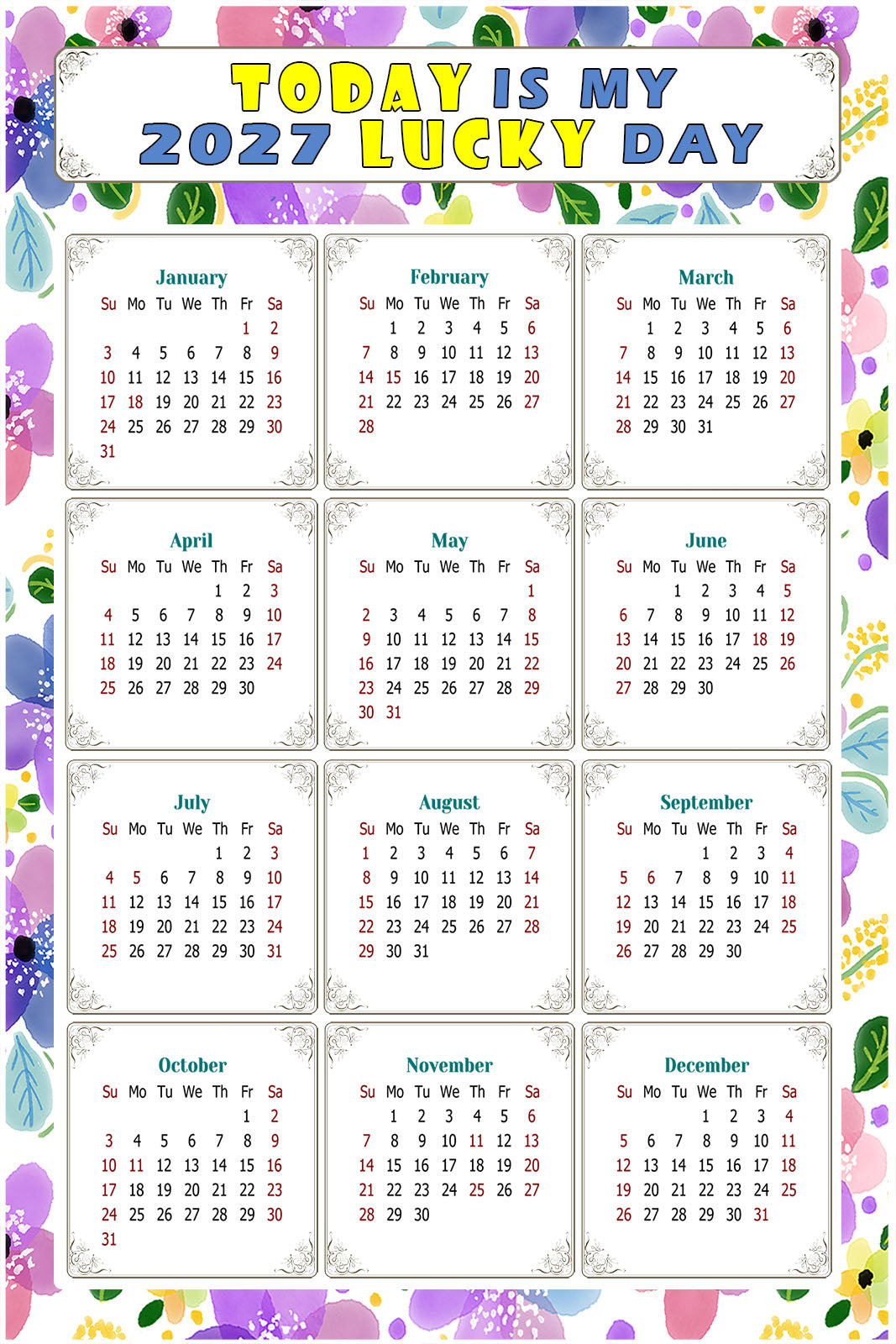 2027 Peel & Stick Calendar - Today is my Lucky Day Removable - 015