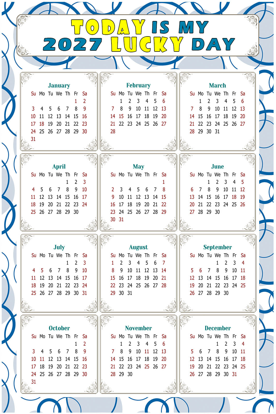 2027 Peel & Stick Calendar - Today is my Lucky Day Removable - 034