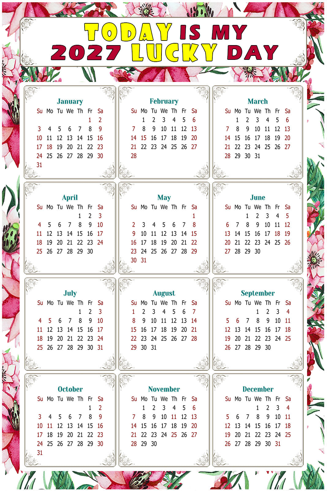 2027 Peel & Stick Calendar - Today is my Lucky Day Removable - 018