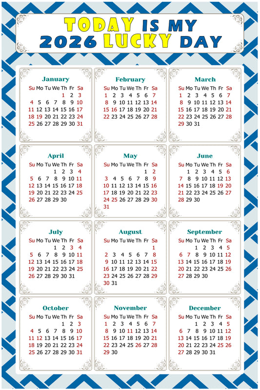 2026 Magnetic Calendar - Calendar Magnets - Today is my Lucky Day - (Fade, Tear, and Water Resistant) - Themed 035