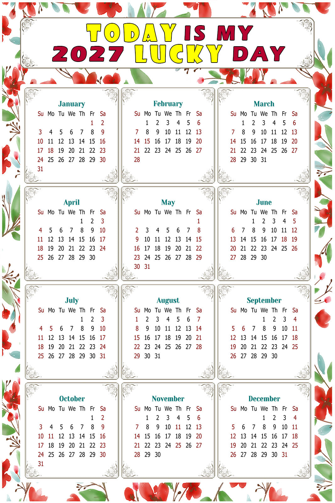 2027 Peel & Stick Calendar - Today is my Lucky Day Removable - 020