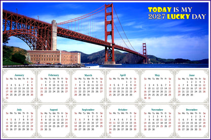 2027 Peel & Stick Calendar - Today is my Lucky Day - Removable - Golden Gate Bridge (9"x 6")