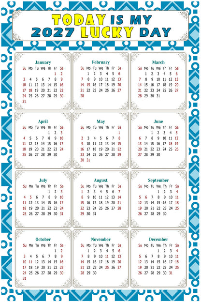 2027 Peel & Stick Calendar - Today is my Lucky Day Removable - 037